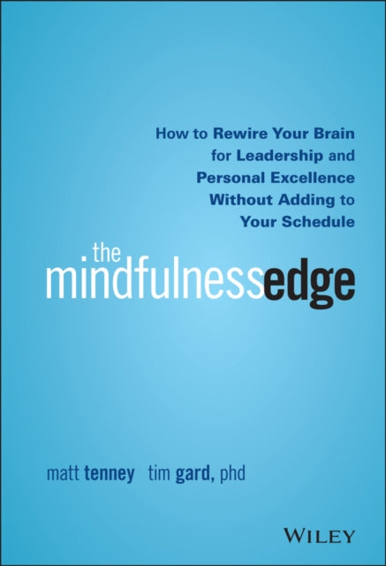 Book cover of: Mindfulness Edge. By: Matt Tenney