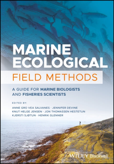 Book cover of: Marine Ecological Field Methods. By: Jennifer Devine