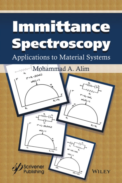 Book cover of: Immittance Spectroscopy. By: Mohammad A. Alim