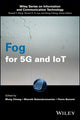 Book cover of: Fog for 5G and IoT. By: Mung Chiang
