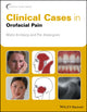 Book cover of: Clinical Cases in Orofacial Pain. By: Malin Ernberg