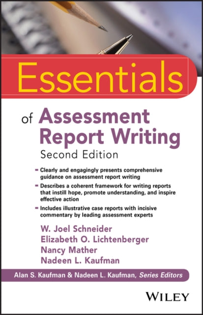 Book cover of: Essentials of Assessment Report Writing. By: W. Joel Schneider