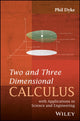 Book cover of: Two and Three Dimensional Calculus. By: Phil Dyke