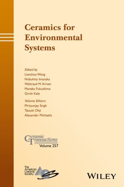 Book cover of: Ceramics for Environmental Systems. By: Lianzhou Wang