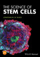 Book cover of: Science of Stem Cells. By: Jonathan M. W. Slack