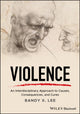 Book cover of: Violence. By: Bandy X. Lee
