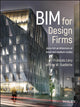 Book cover of: BIM for Design Firms. By: François Lévy