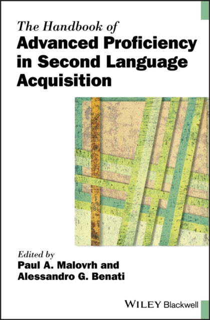 Book cover of: Handbook of Advanced Proficiency in Second Language Acquisition