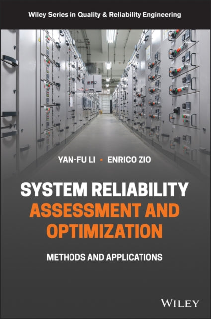 Book cover of: System Reliability Assessment and Optimization. By: Enrico Zio