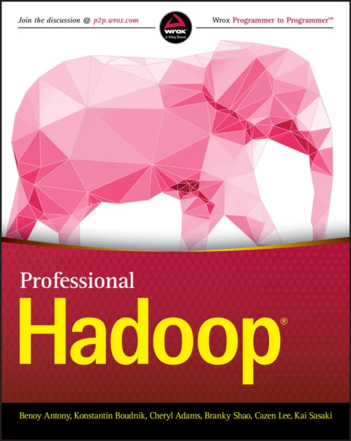 Book cover of: Professional Hadoop. By: Benoy Antony