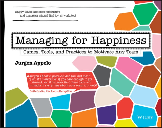 Book cover of: Managing for Happiness