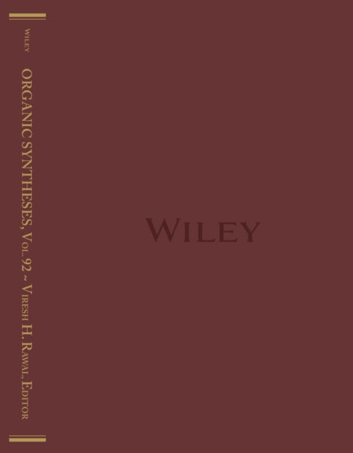 Book cover of: Organic Syntheses, Volume 92. By: Viresh H. Rawal