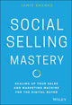 Book cover of: Social Selling Mastery. By: Jamie Shanks