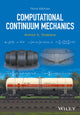 Book cover of: Computational Continuum Mechanics. By: Ahmed A. Shabana
