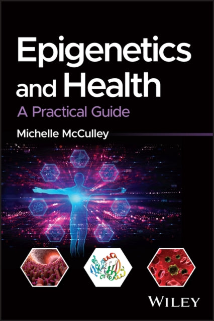 Book cover of: Epigenetics and Health. By: Michelle Thunders