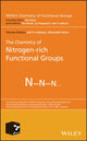 Book cover of: Chemistry of Nitrogen-rich Functional Groups. By: Alexander Greer