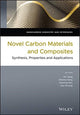 Book cover of: Novel Carbon Materials and Composites. By: Haogang Zhuang