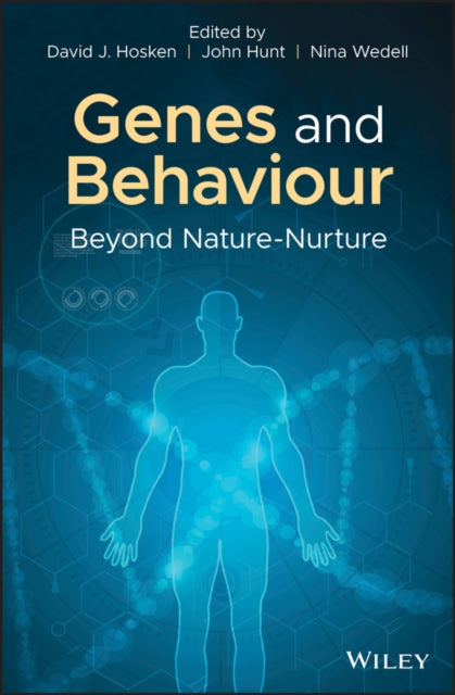 Book cover of: Genes and Behaviour. By: David J. Hosken