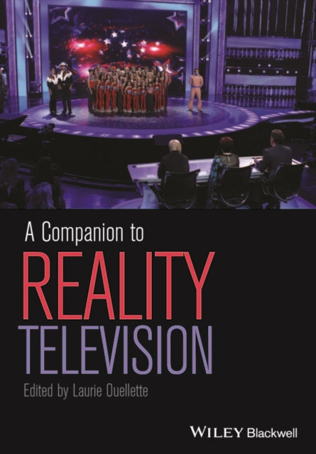 Book cover of: Companion to Reality Television. By: Laurie Ouellette