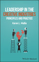 Book cover of: Leadership in the Creative Industries. By: Karen L. Mallia