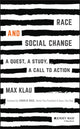 Book cover of: Race and Social Change. By: Max Klau