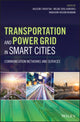 Book cover of: Transportation and Power Grid in Smart Cities