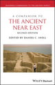 Book cover of: Companion to the Ancient Near East. By: Daniel C. Snell