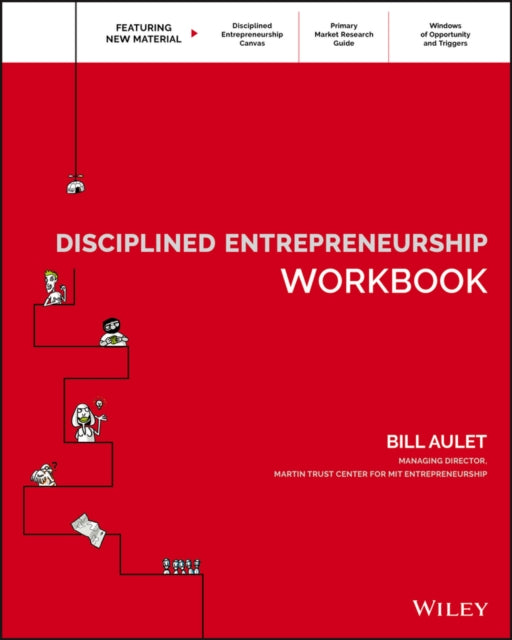 Book cover of: Disciplined Entrepreneurship Workbook. By: Bill Aulet