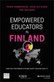 Book cover of: Empowered Educators in Finland. By: Karen Hammerness