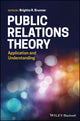 Book cover of: Public Relations Theory. By: Brigitta R. Brunner