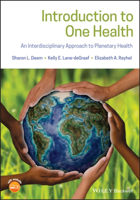 Book cover of: Introduction to One Health. By: Sharon L. Deem
