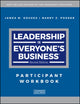 Book cover of: Leadership is Everyone's Business. By: James M. Kouzes