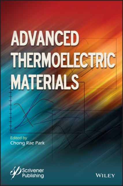 Book cover of: Advanced Thermoelectric Materials
