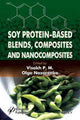Book cover of: Soy Protein-Based Blends, Composites and Nanocomposites