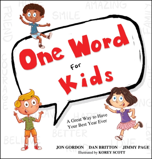 Book cover of: One Word for Kids. By: Jon Gordon