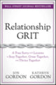 Book cover of: Relationship Grit. By: Jon Gordon