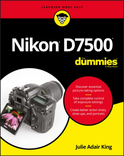Book cover of: Nikon D7500 For Dummies. By: Julie Adair King