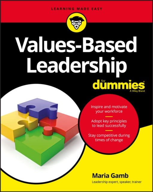 Book cover of: Values-Based Leadership For Dummies. By: Maria Gamb