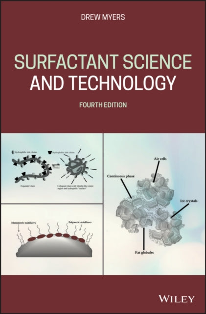 Book cover of: Surfactant Science and Technology. By: Drew Myers