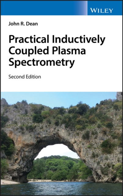 Book cover of: Practical Inductively Coupled Plasma Spectrometry. By: Dean, John R., Jr.