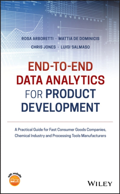 Book cover of: End-to-end Data Analytics for Product Development. By: Luigi Salmaso