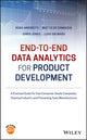 Book cover of: End-to-end Data Analytics for Product Development. By: Luigi Salmaso