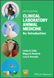 Book cover of: Clinical Laboratory Animal Medicine. By: Lesley A. Colby