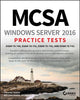 Book cover of: MCSA Windows Server 2016 Practice Tests. By: Crystal Panek