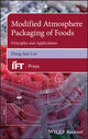 Book cover of: Modified Atmosphere Packaging of Foods. By: Dong Sun Lee