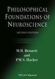 Book cover of: Philosophical Foundations of Neuroscience. By: Max R. Bennett