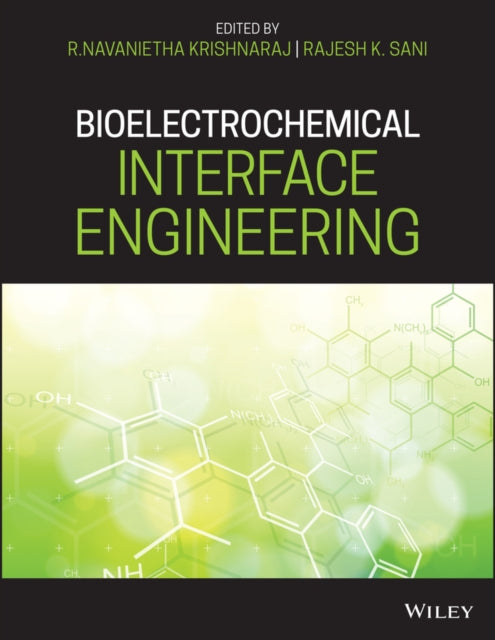Book cover of: Bioelectrochemical Interface Engineering. By: R. Navanietha Krishnaraj