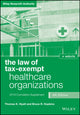 Book cover of: Law of Tax-Exempt Healthcare Organizations, + website. By: Thomas K. Hyatt