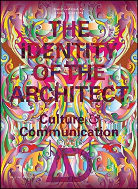 Book cover of: Identity of the Architect. By: Laura Iloniemi