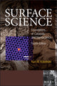 Book cover of: Surface Science. By: Kurt W. Kolasinski